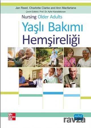 Yaşlı Bakımı Hemşireliği - Nobel Yayın Dağıtım