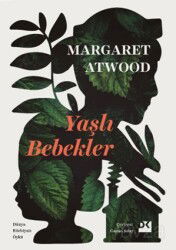 Yaşlı Bebekler - Doğan Kitapçılık