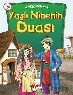 Yaşlı Ninenin Duası - Çilek Yayınları