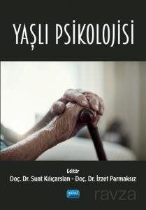 Yaşlı Psikolojisi - 1