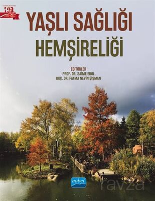 Yaşlı Sağlığı Hemşireliği - 1