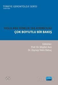 Yaşlılara Yönelik Yaş Ayrımcılığı - 1