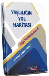 Yaşlılığın Yol Haritası - Hipokrat Kitabevi
