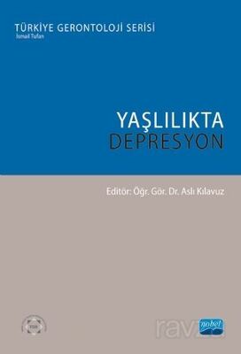Yaşlılıkta Depresyon - 1