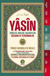 Yasîn Sureler, Dualar, Salavatlar Gülbank ve Tercümanlar - Dörtkapı Yayınevi
