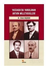 Yassıada'da Yargılanan Artvin Milletvekilleri - 1