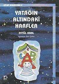 Yatağın Altındaki Harfler - Uçanbalık Yayınları