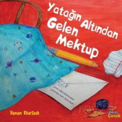 Yatağın Altından Gelen Mektup - Mecaz Çocuk Yayınları