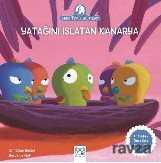 Yatağını Islatan Kanarya - 1001 Çiçek Kitaplar