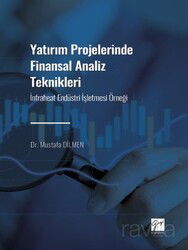 Yatırım Projelerinde Finansal Analiz Teknikleri - Gazi Kitabevi