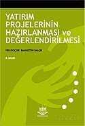 Yatırım Projelerinin Hazırlanması ve Değerlendirilmesi - Nobel Yayın Dağıtım