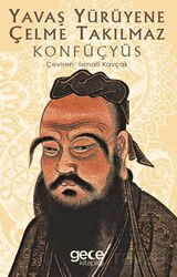 Yavaş Yürüyene Çelme Takılmaz - Gece Kitaplığı