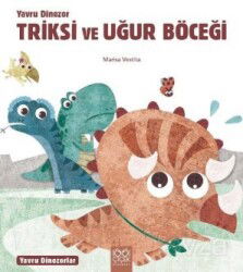Yavru Dinozor Triksi ve Uğur Böceği - 1001 Çiçek Kitaplar