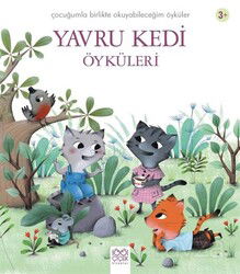 Yavru Kedi Öyküleri - 1001 Çiçek Kitaplar