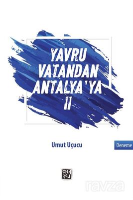 Yavru Vatandan Antalya'ya II - 1