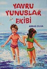 Yavru Yunuslar Ekibi - Özyürek Yayınevi