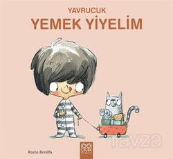 Yavrucuk / Yemek Yiyelim - 1001 Çiçek Kitaplar
