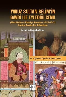 Yavuz Sultan Selim'in Gavri ile Eylediği Cenk - 1