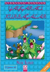 Yaygaracı Kurbağalar - Altın Kitaplar