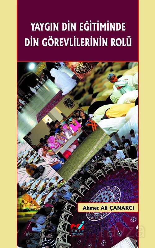 Yaygın Din Eğitiminde Din Görevlilerinin Rolü - Emin Yayınları (Bursa)