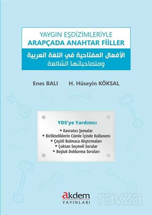 Yaygın Eşdizimleriyle Arapçada Anahtar Fiiller - Akdem Yayınları