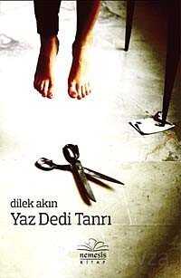 Yaz Dedi Tanrı - 1