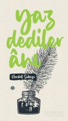 Yaz Dediler Anı - Mahya Yayıncılık