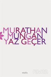 Yaz Geçer - Metis Yayınları