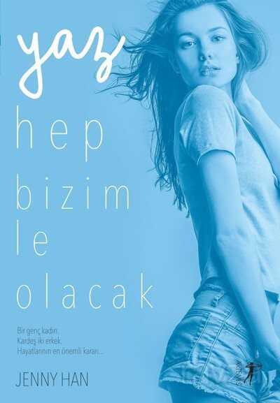 Yaz Hep Bizimle Olacak - 1