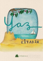 Yaz Kitabım - Kumdan Kale Yayınları