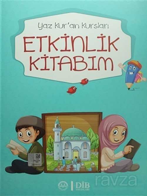 Yaz Kur'an Kursları Etkinlik kitabım - Diyanet İşleri Başkanlığı