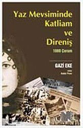 Yaz Mevsiminde Katliam ve Direniş - Nitelik Kitap