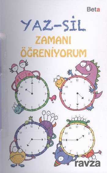 Yaz-Sil Zamanı Öğreniyorum - 1