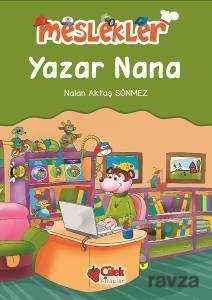 Yazar Nana / Meslekler - Çilek Yayınları
