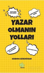 Yazar Olmanın Yolları - Asmaaltı Yayınevi