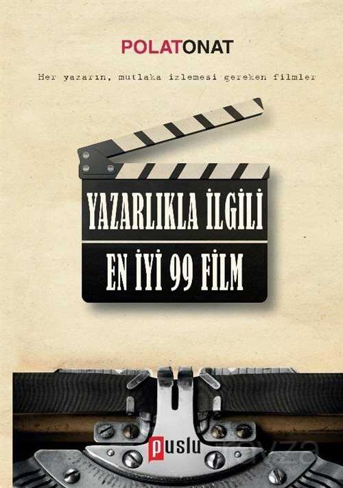 Yazarlıkla İlgili En İyi 99 Film - Puslu Yayıncılık