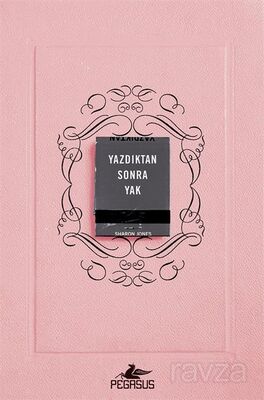 Yazdıktan Sonra Yak - 1