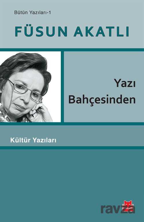 Yazı Bahçesinden - Kırmızı Kedi Yayınevi