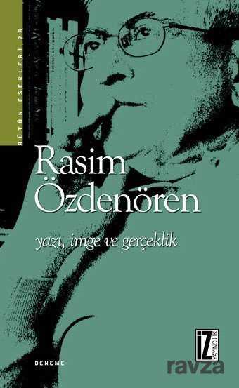 Yazı, İmge ve Gerçeklik - İz Yayıncılık