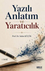 Yazılı Anlatım ve Yaratıcılık - Gece Kitaplığı