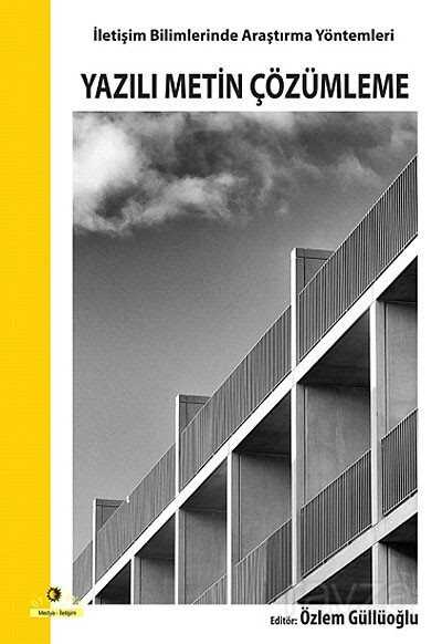 Yazılı Metin Çözümleme / İletişim Bilimlerinde Araştırma Yöntemleri - Ütopya Yayınevi