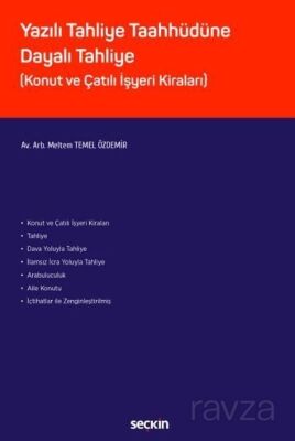 Yazılı Tahliye Taahhüdüne Dayalı Tahliye - 1