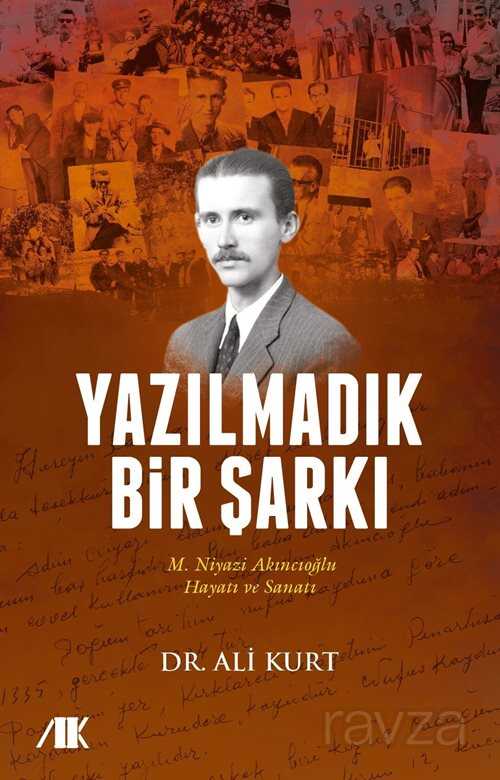 Yazılmadık Bir Şarkı - Akademik Kitaplar