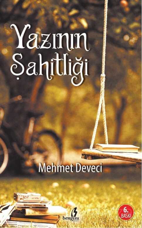 Yazının Şahitliği - Bengisu Yayınları