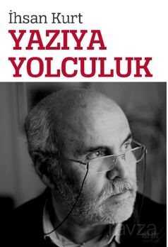Yazıya Yolculuk - Akıl Fikir Yayınları