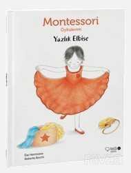 Yazlık Elbise / Montessori Öykülerim - 1