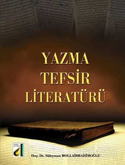 Yazma Tefsir Literatürü - 2