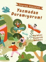 Yazmadan Duramıyorum! - Final Kültür Sanat Yayınları