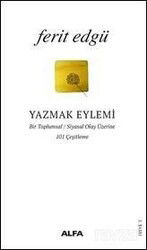 Yazmak Eylemi - Alfa Yayınları