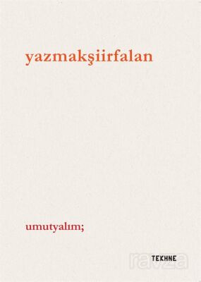 Yazmakşiirfalan - 1